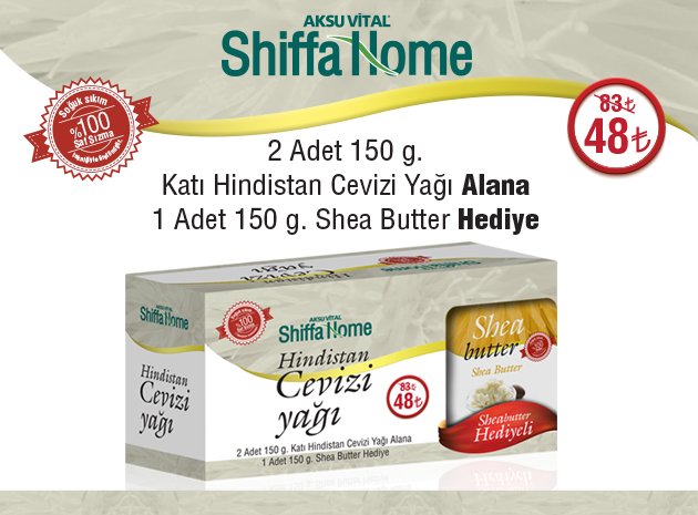SHİFFA HOME HİNDİSTAN CEVİZİ YAĞI + SHEA BUTTER 3 AL 2 ÖDE KAMPANYA