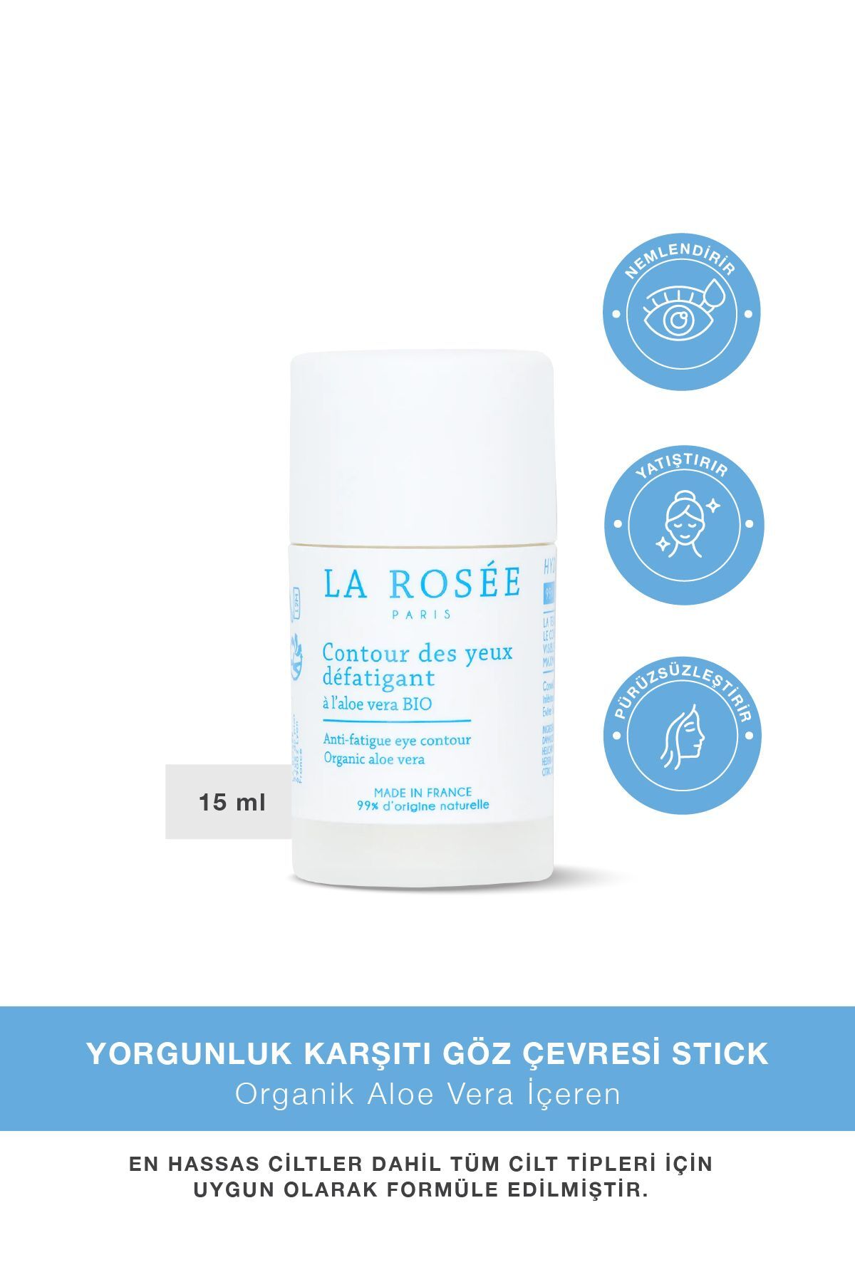 La Rosee Yorgunluk Karşıtı Göz Çevresi Stick 15 ml