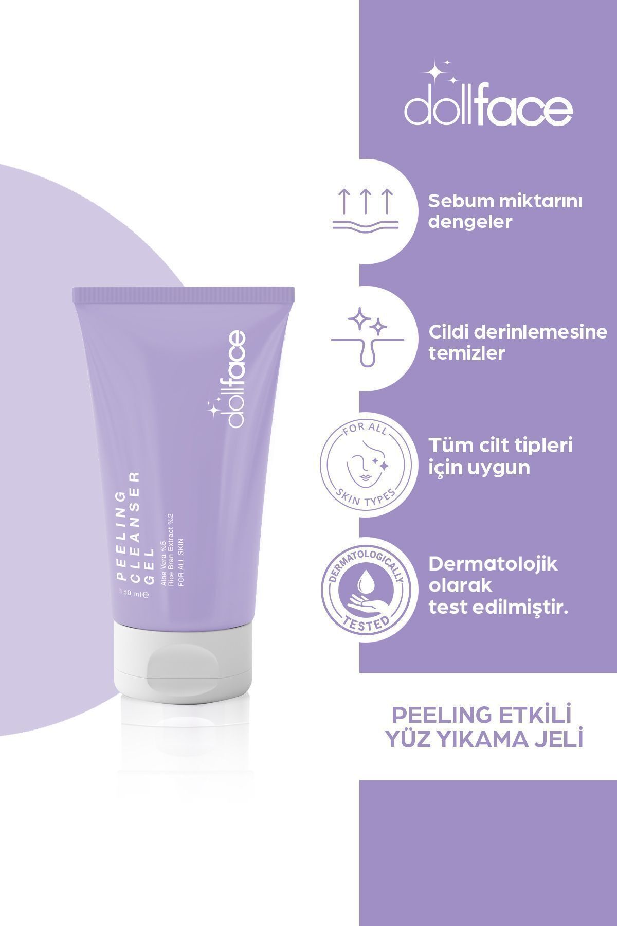 Dollface Peeling Etkili Yüz Yıkama Jeli 150 ml