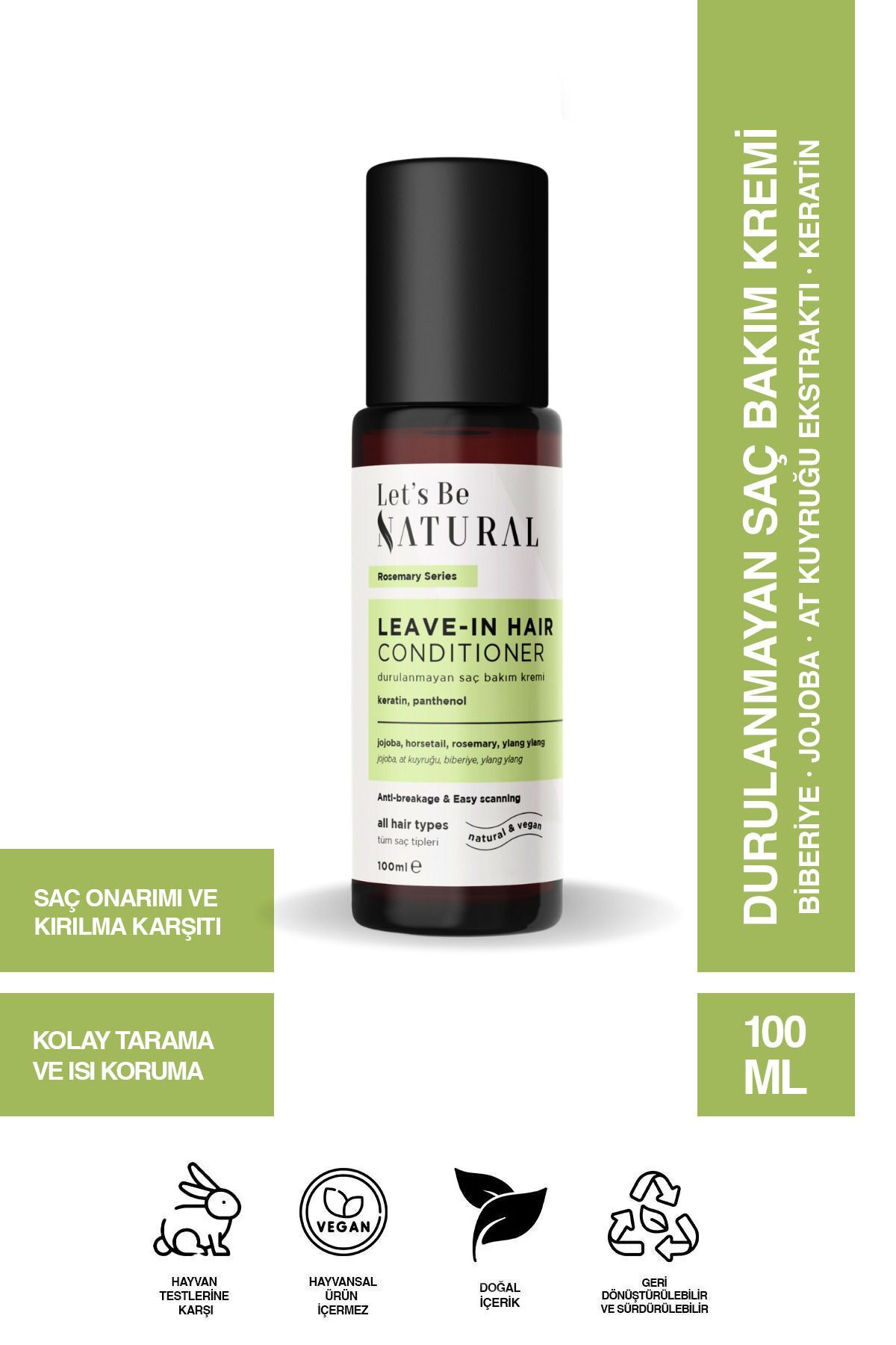 Let's Be Natural Durulanmayan Saç Bakım Kremi Yıpranma ve Kırılma Karşıtı Saç Serum 100 ml