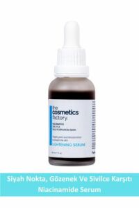 The Cosmetics Factory Siyah Nokta Gözenek ve Sivilce Karşıtı Niacinamide Serum 30 ml
