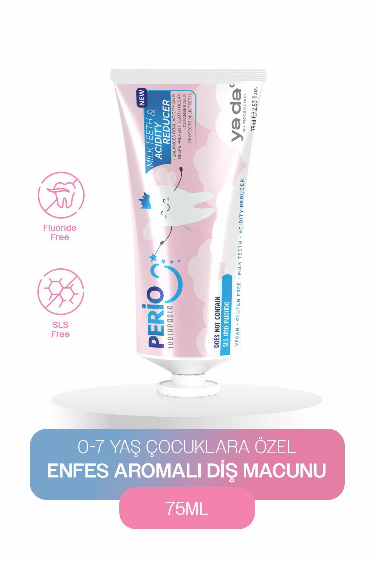 Ya Da Perio Diş Macunu Süt Dişleri ve Asidite Azaltıcı 75 ml