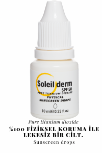 Soleilderm Pure Titanium Dioxide Fiziksel Güneş Koruyucu Damla SPF50 10 ml