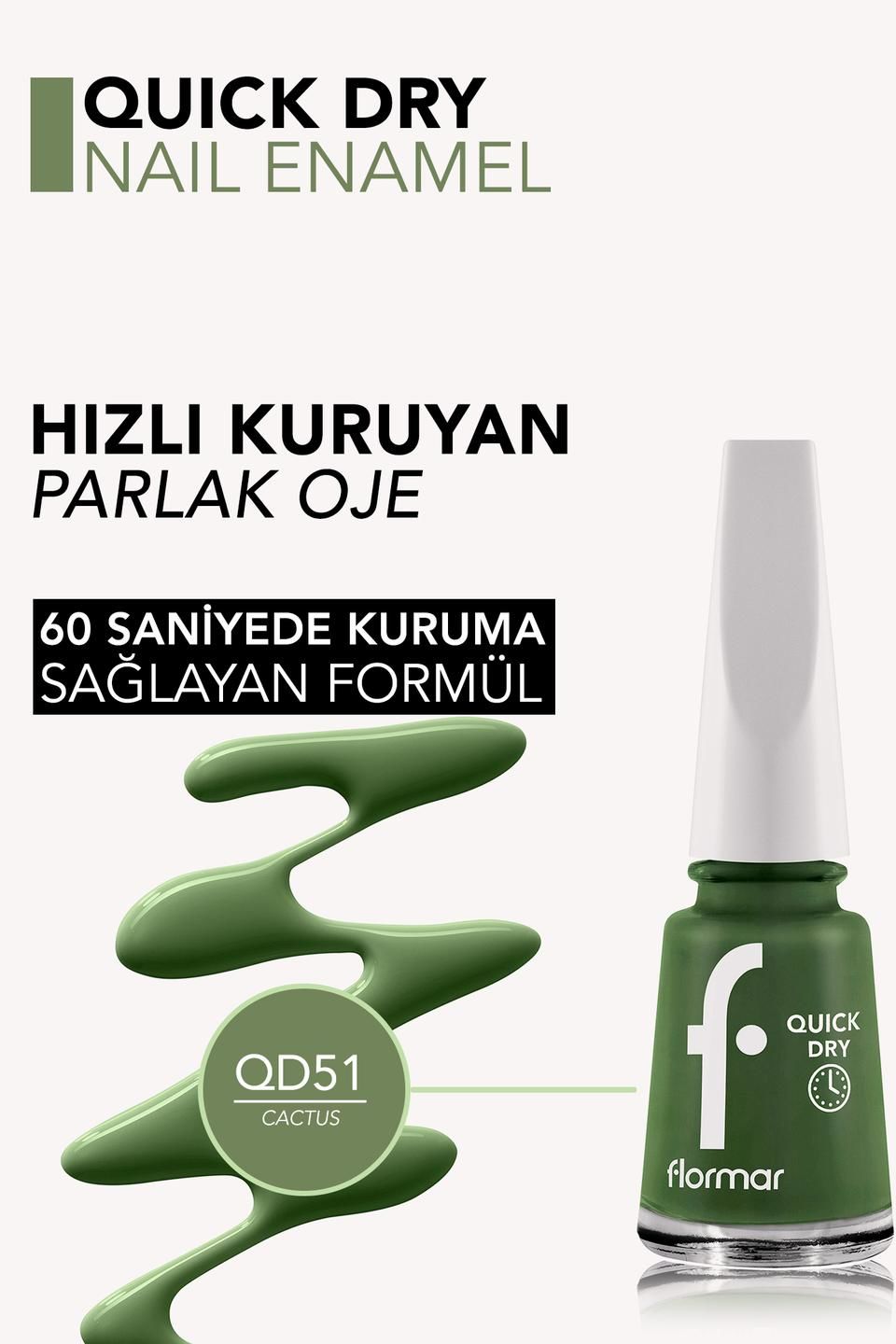 Flormar Hızlı Kuruyan Qne-51 Kaktüs