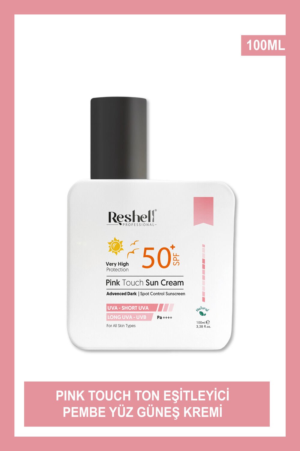 Reshell Pink Touch Ultra Yüksek Koruma Pa++++ Ton Eşitleyici Pembe Güneş Kremi SPF50+ 100 ml